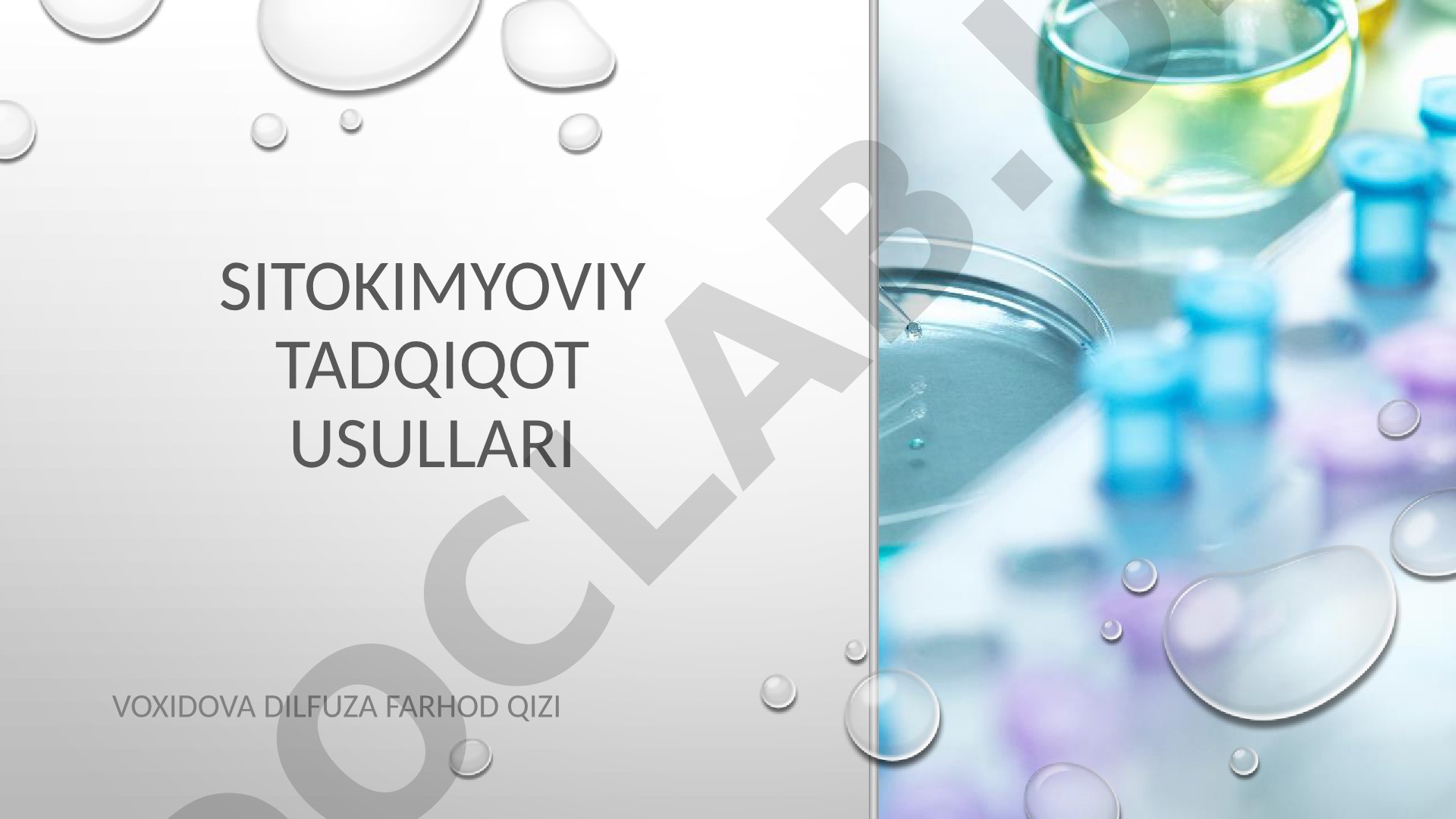 Sitokimyoviy tadqiqot usullari