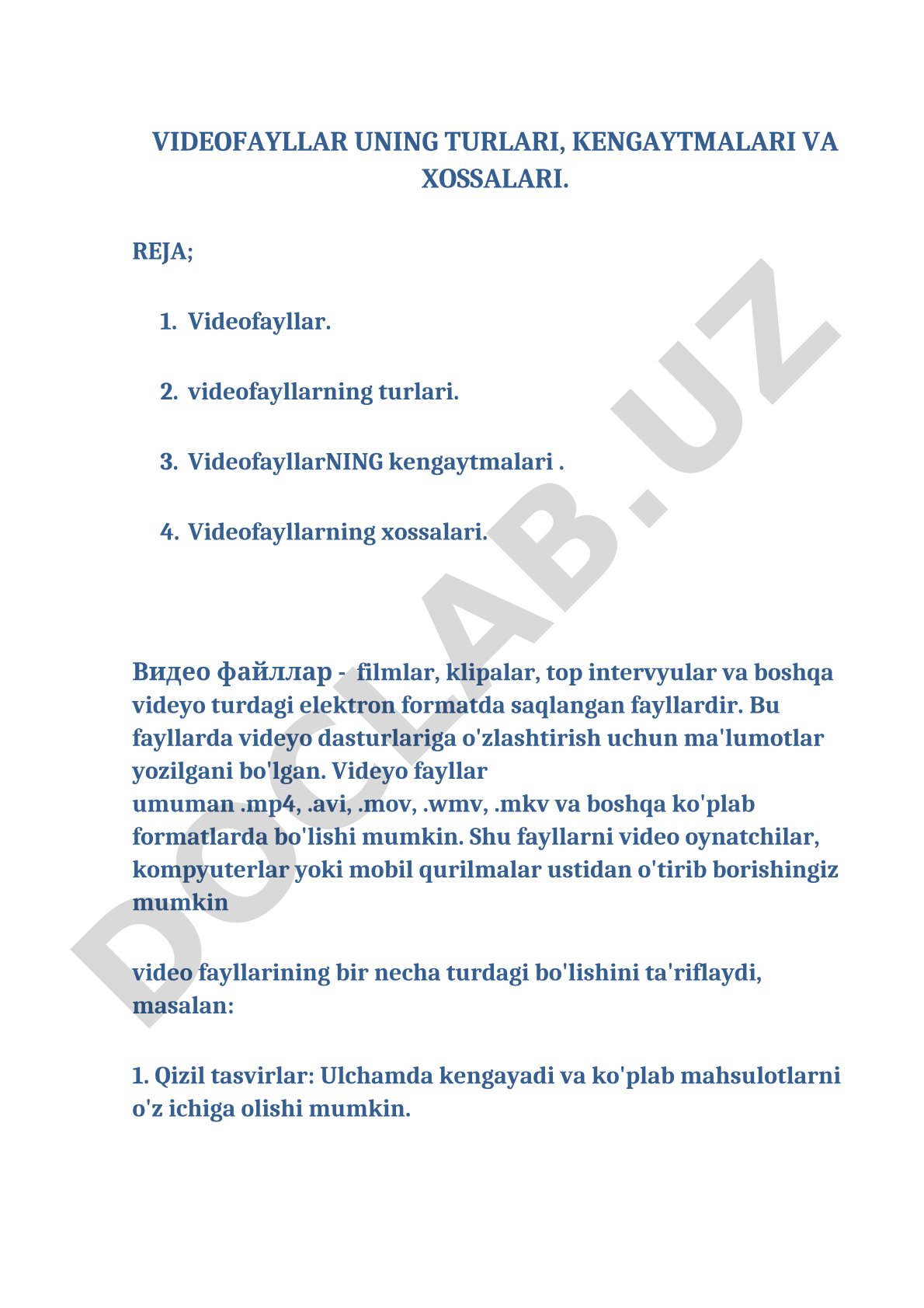 VIDEOFAYLLAR UNING TURLARI, KENGAYTMALARI VA XOSSALARI