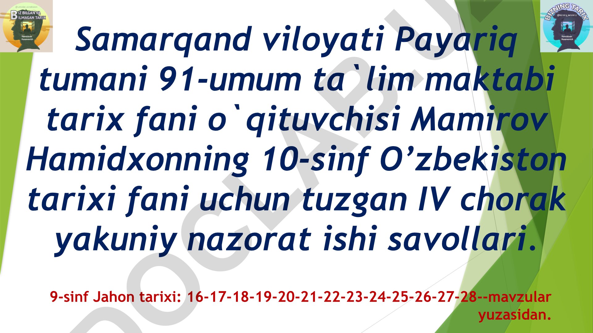 10-sinf O'zbekiston tarixi IV chorak yakuniy nazorat ishi savollari