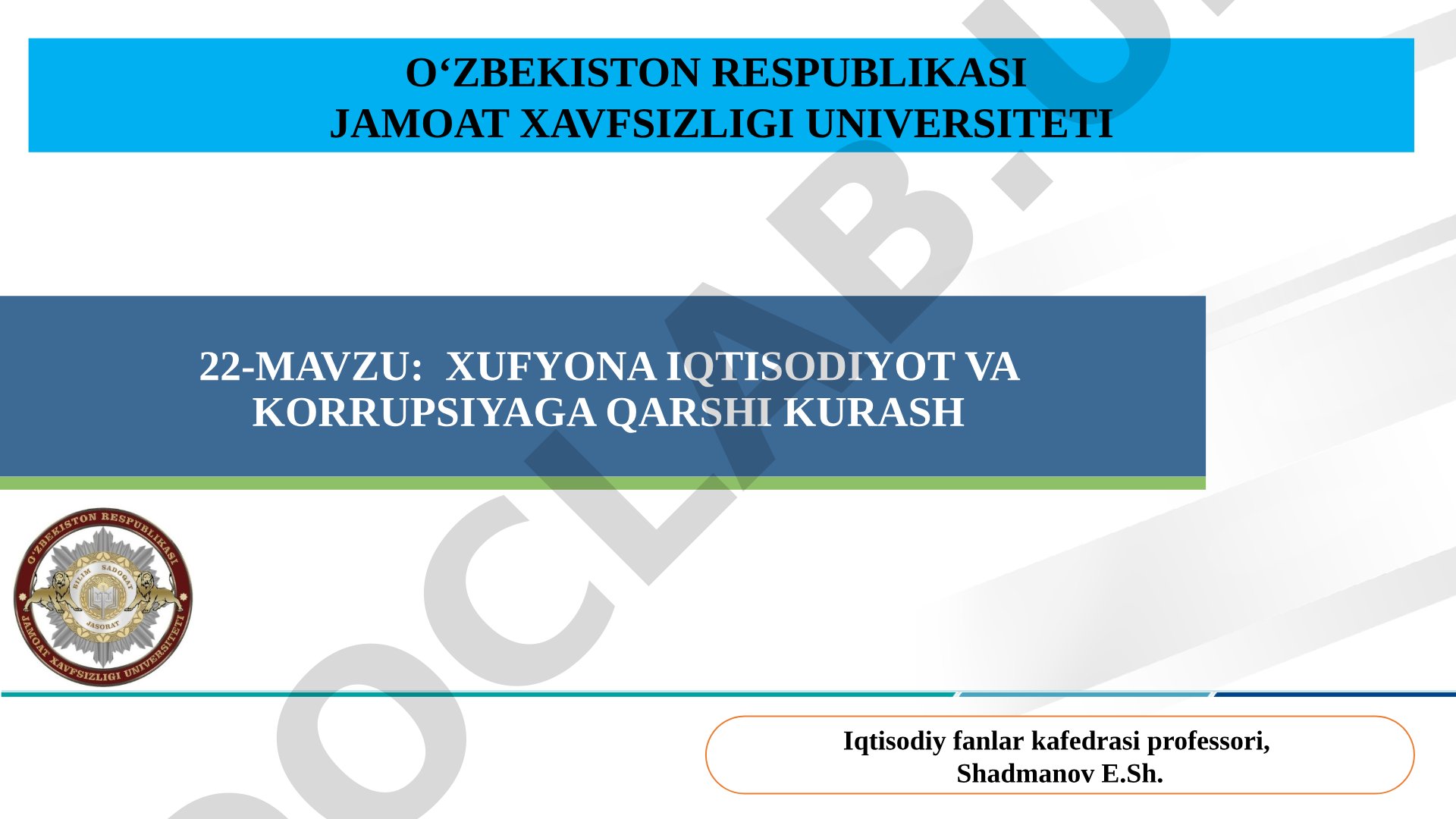 Xufyona iqtisodiyot va korrupsiyaga qarshi kurash