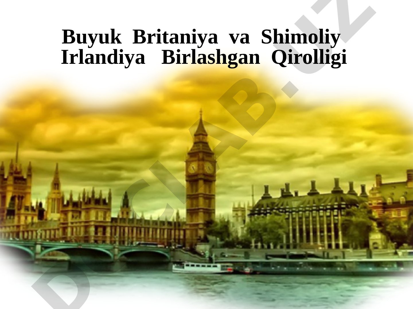 Buyuk Britaniya va Shimoliy Irlandiya Birlashgan Qirolligi