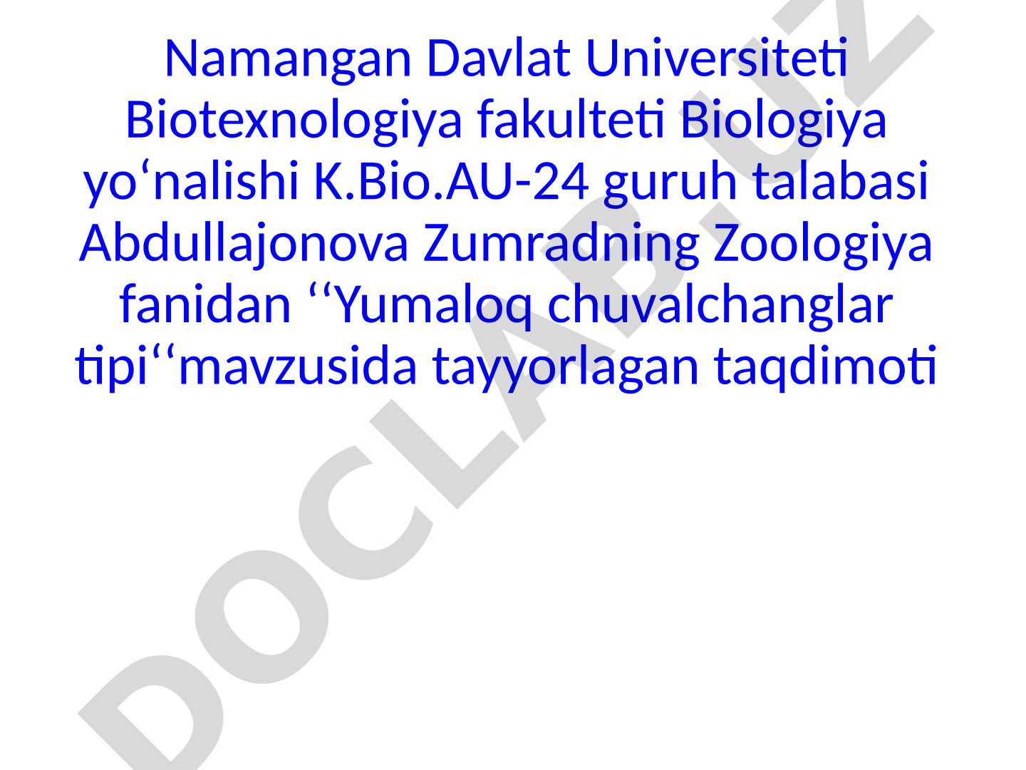 Yumaloq chuvalchanglar tipi