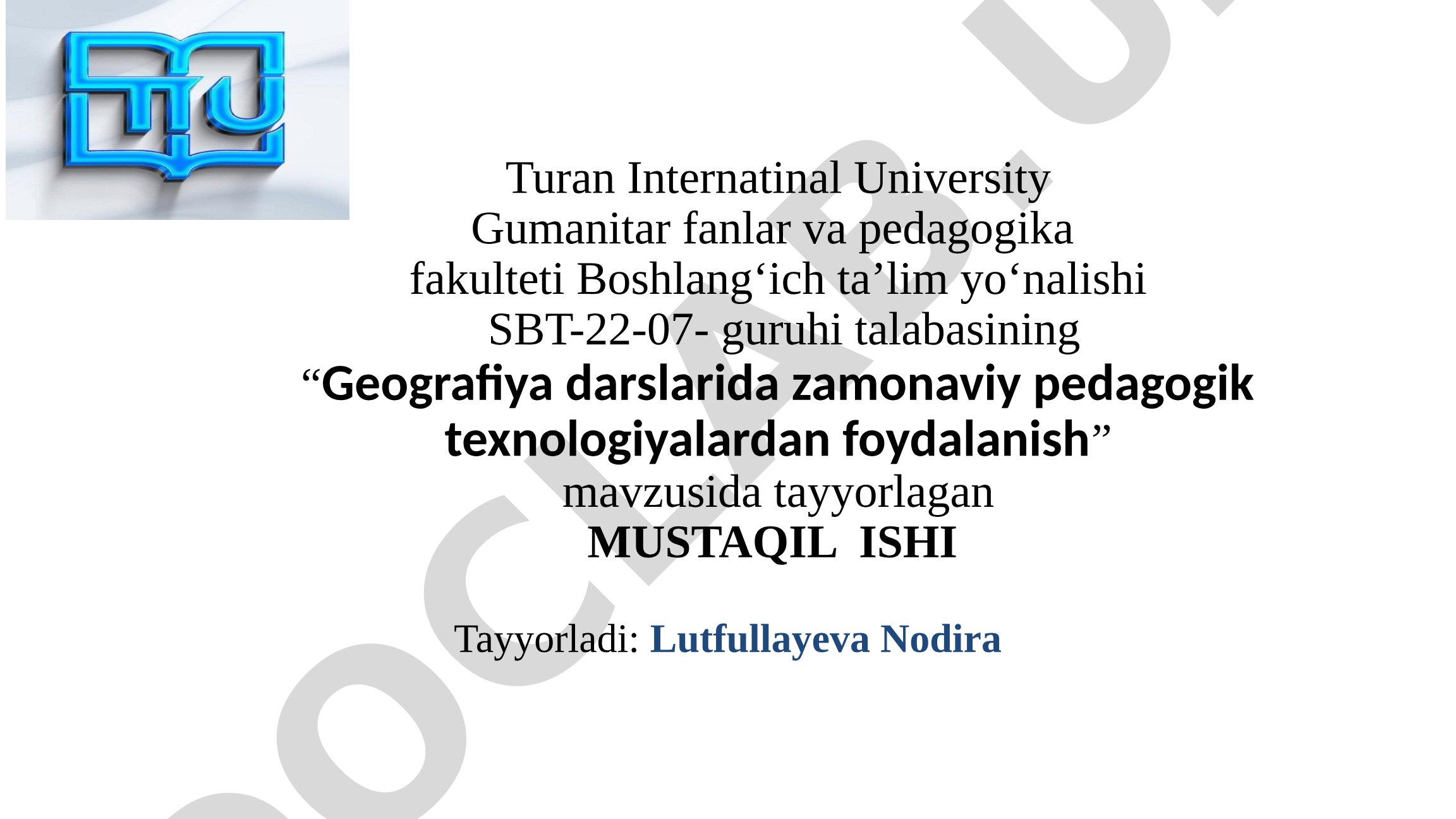 Geografiya darslarida zamonaviy pedagogik texnologiyalardan foydalanish