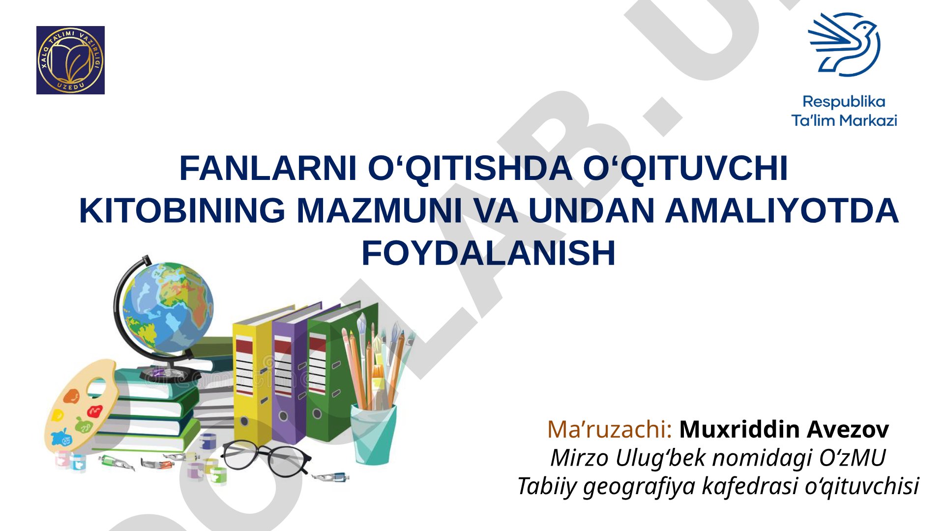 O‘qituvchi kitobining mazmuni va undan amaliyotda foydalanish