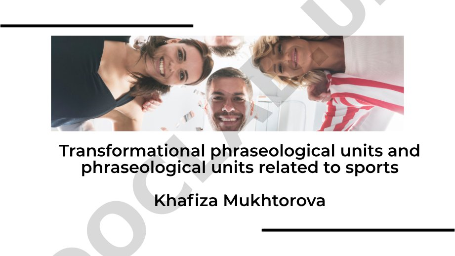 Transformational phraseological units and phraseological units related to sports