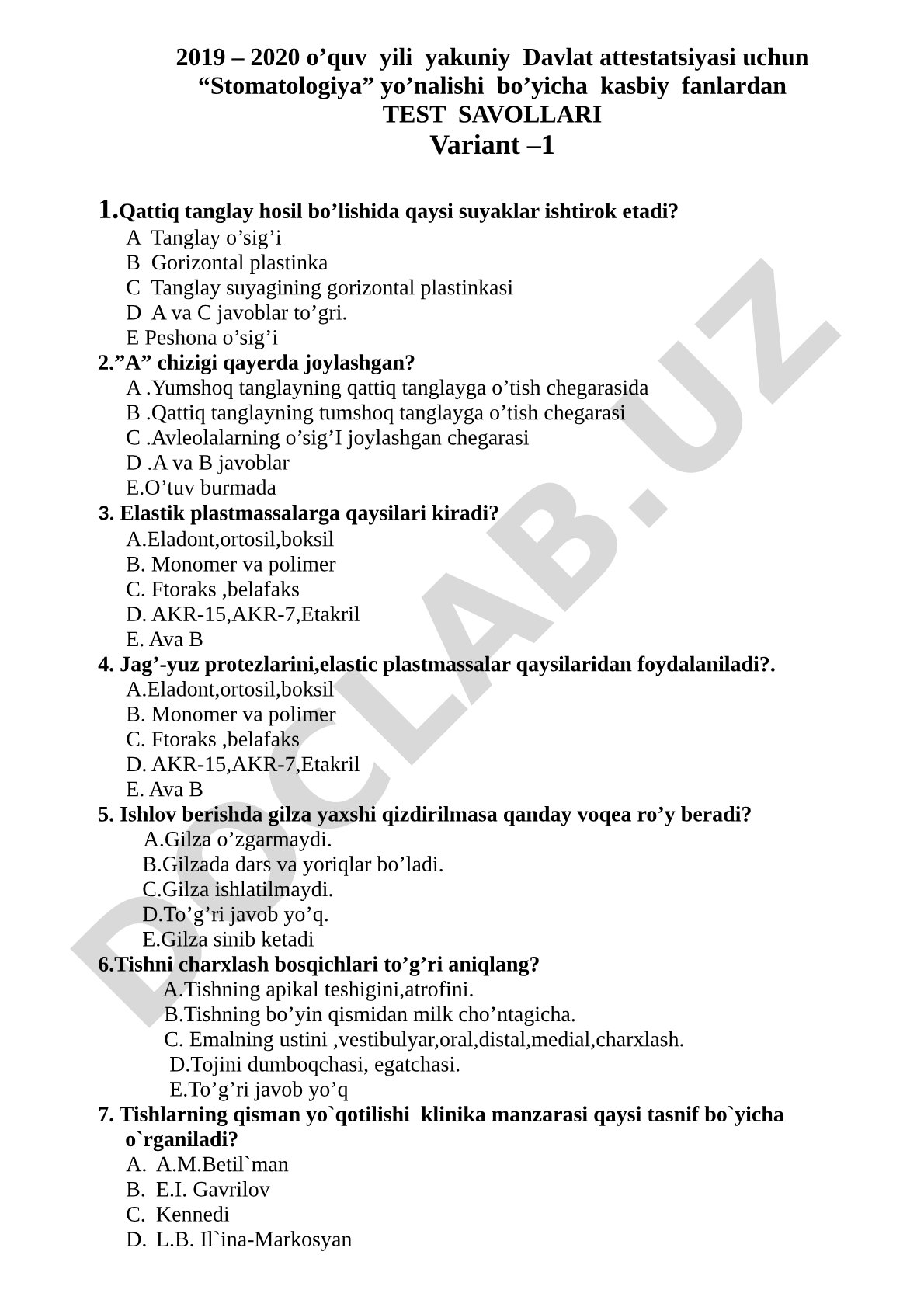 Stomatologiya yo’nalishi bo’yicha kasbiy fanlardan test savollari