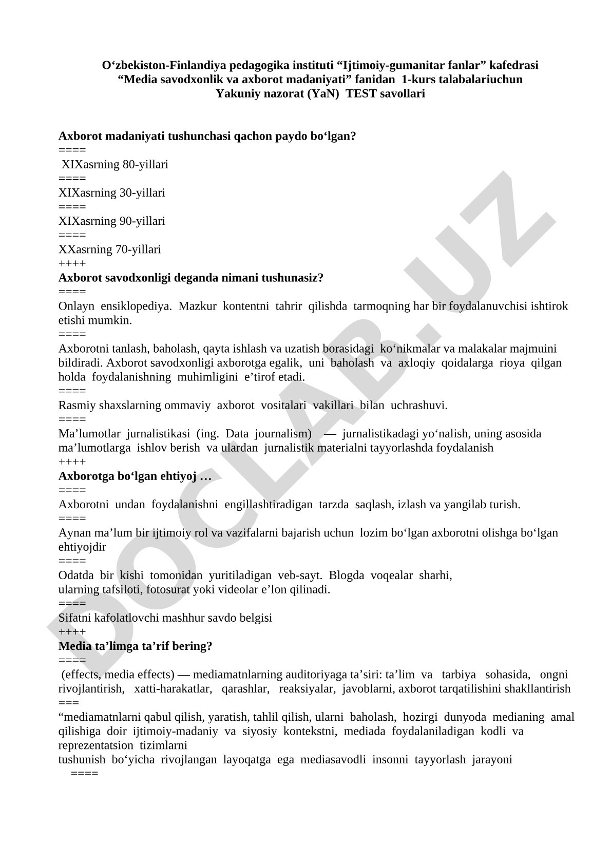Media savodxonlik va axborot madaniyati fanidan Yakuniy nazorat test savollari