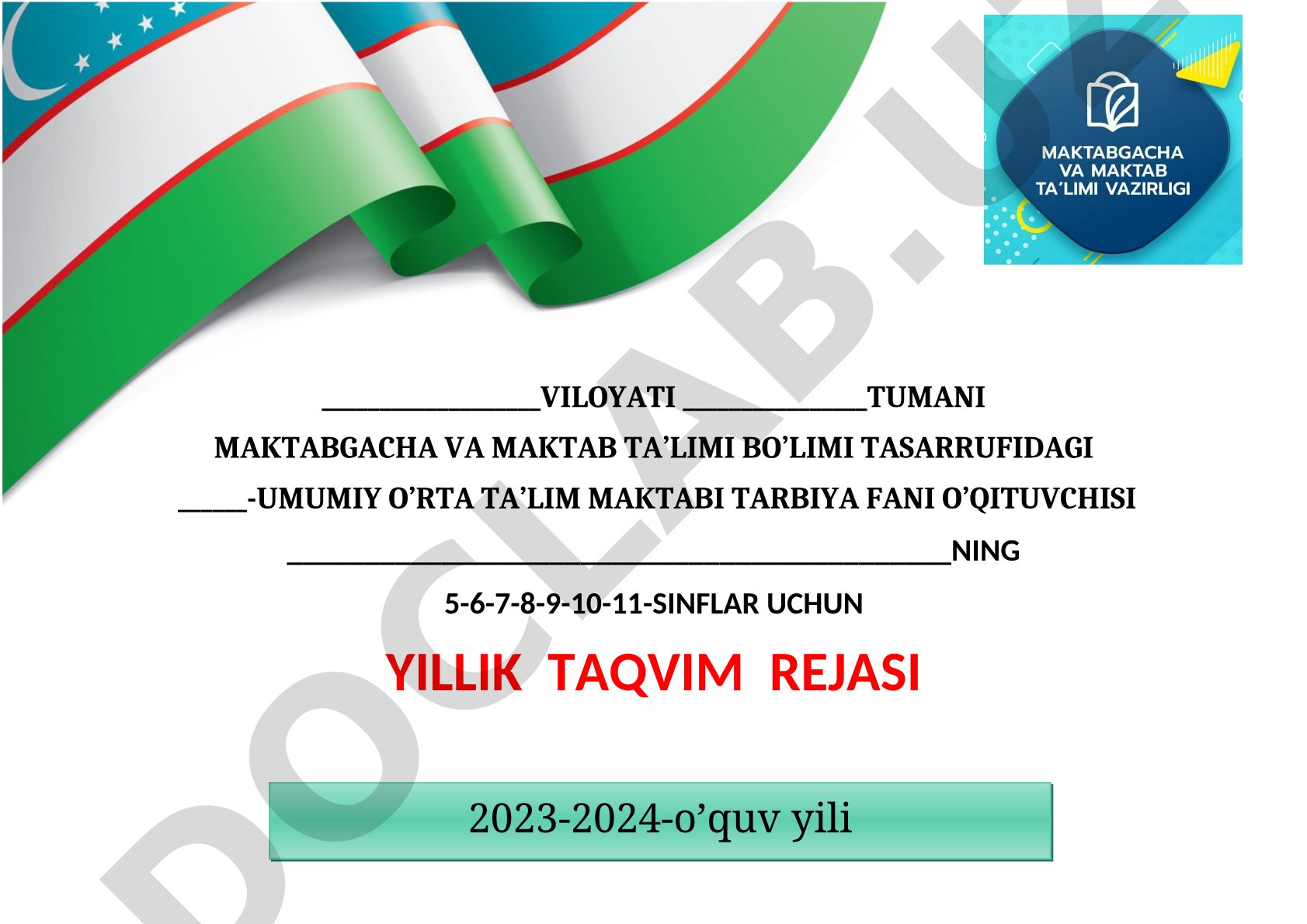 Tarbiya fani 5-11 sinflar uchun yillik taqvim rejasi