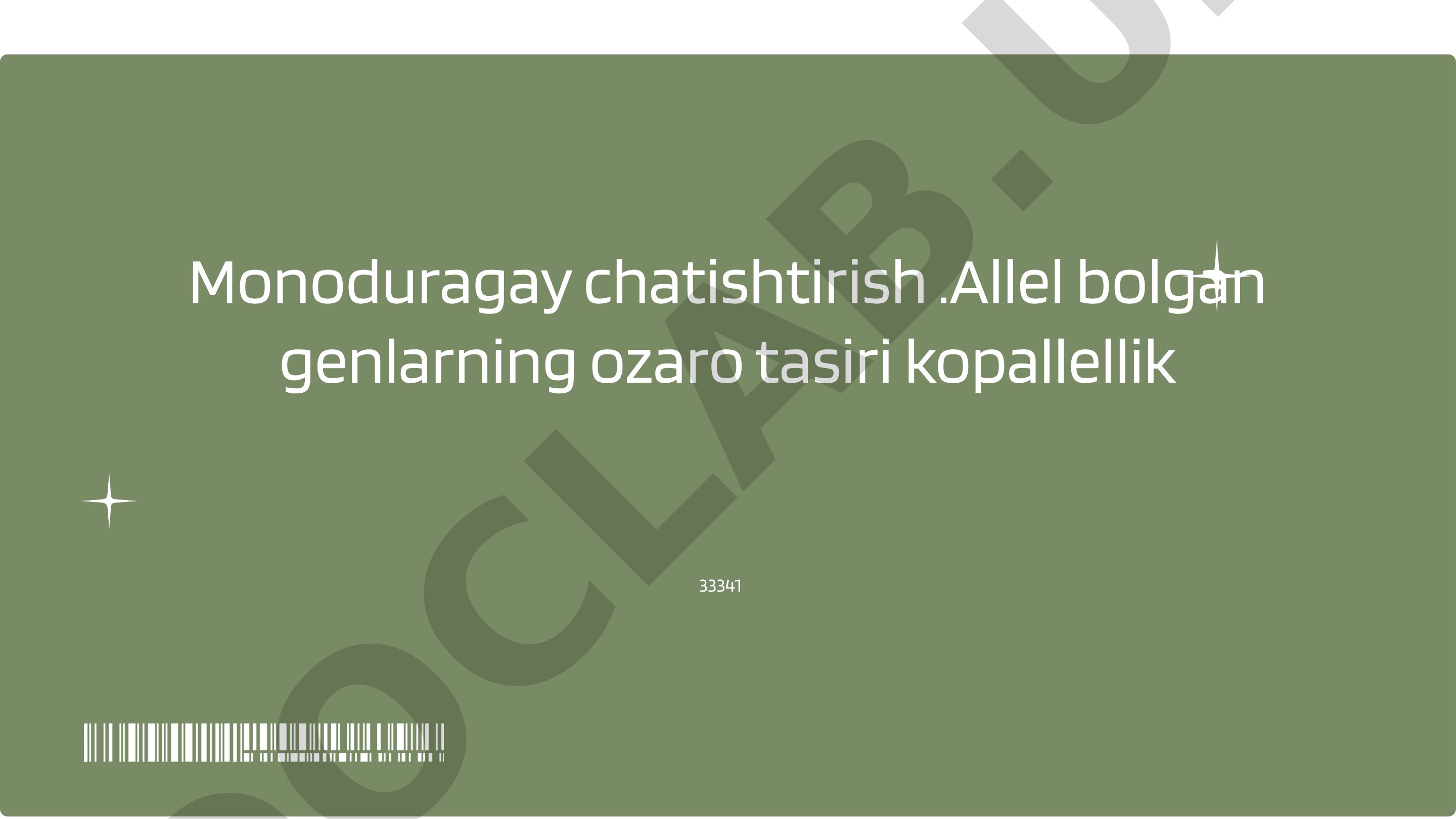 Monoduragay chatishtirish. Allel bolgan genlarning ozaro tasiri kopallellik