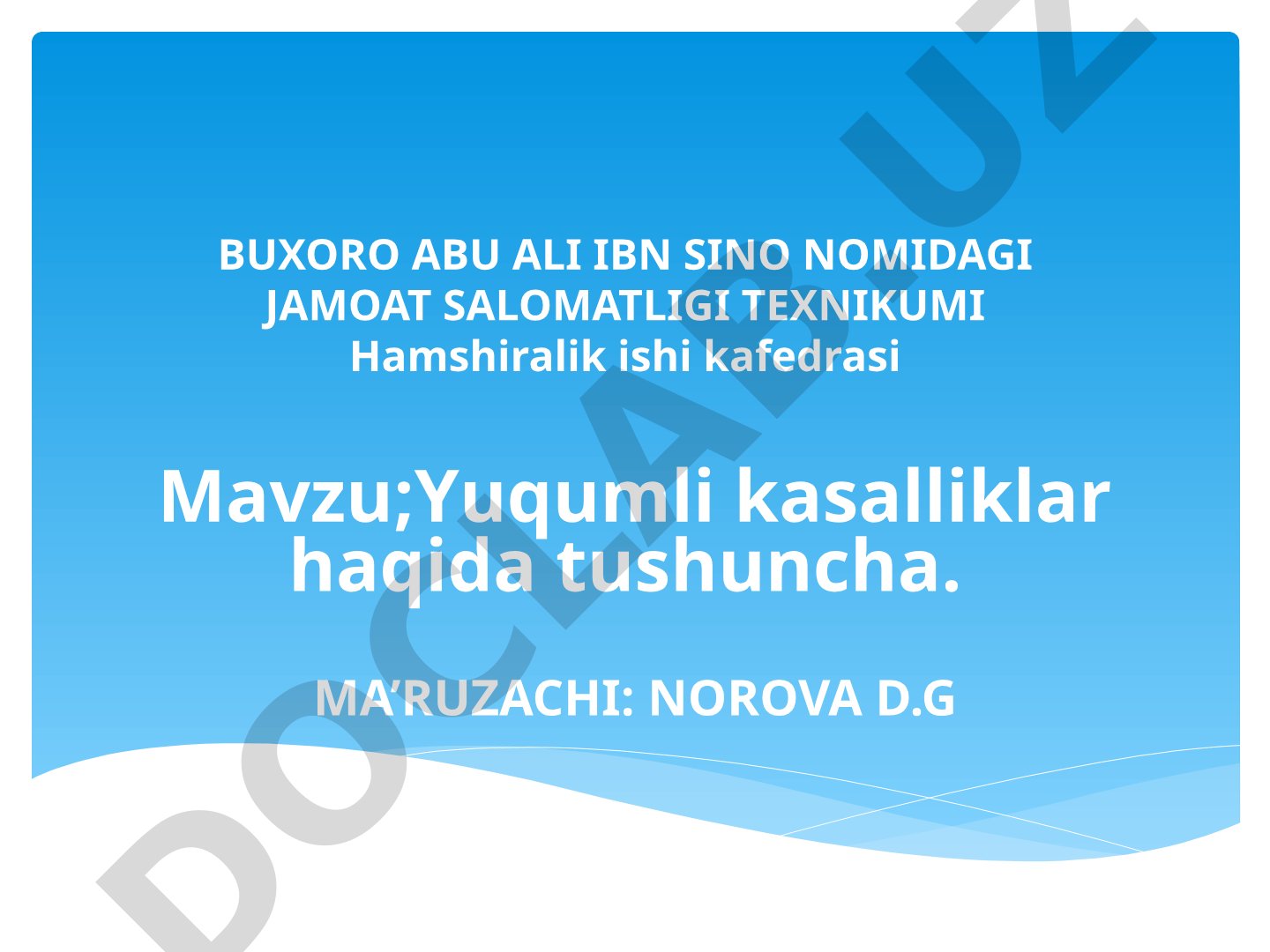 Yuqumli kasalliklar haqida tushuncha