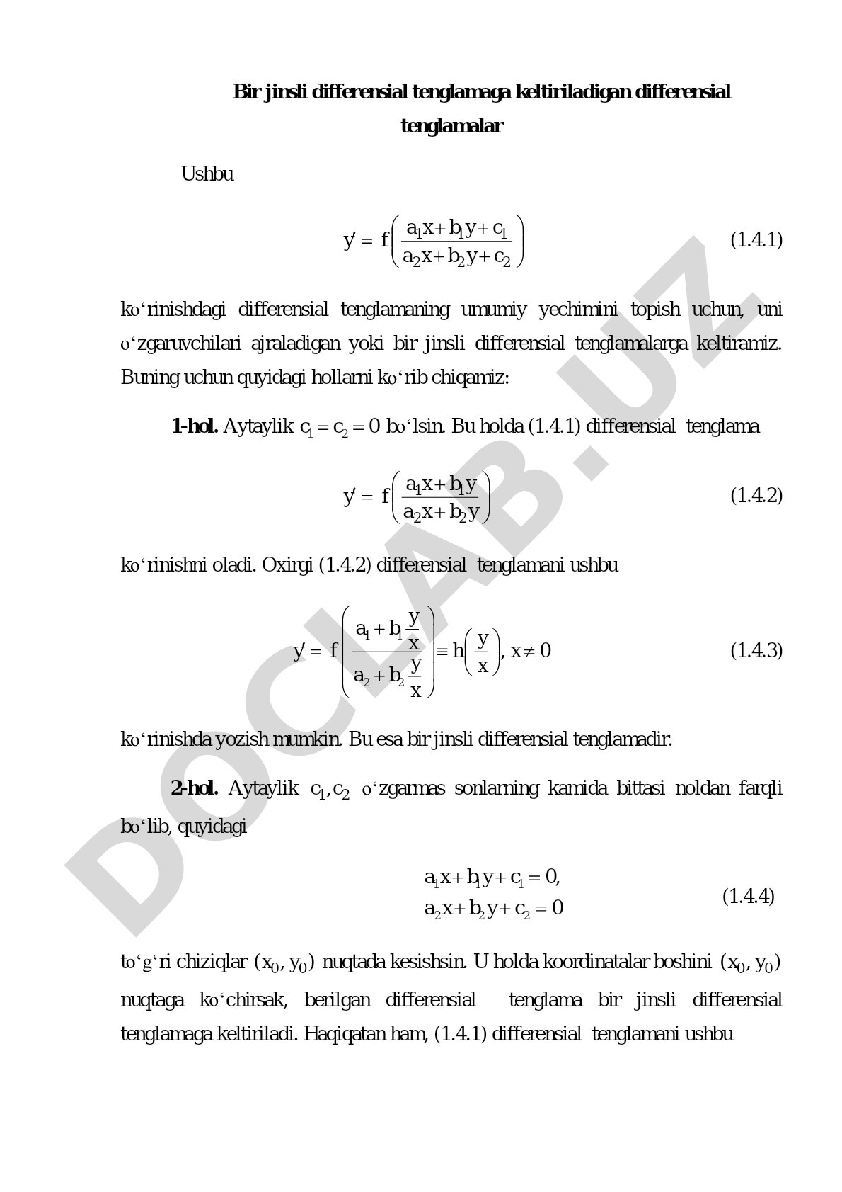 Bir jinsli differensial tenglamaga keltiriladigan differensial tenglamalar