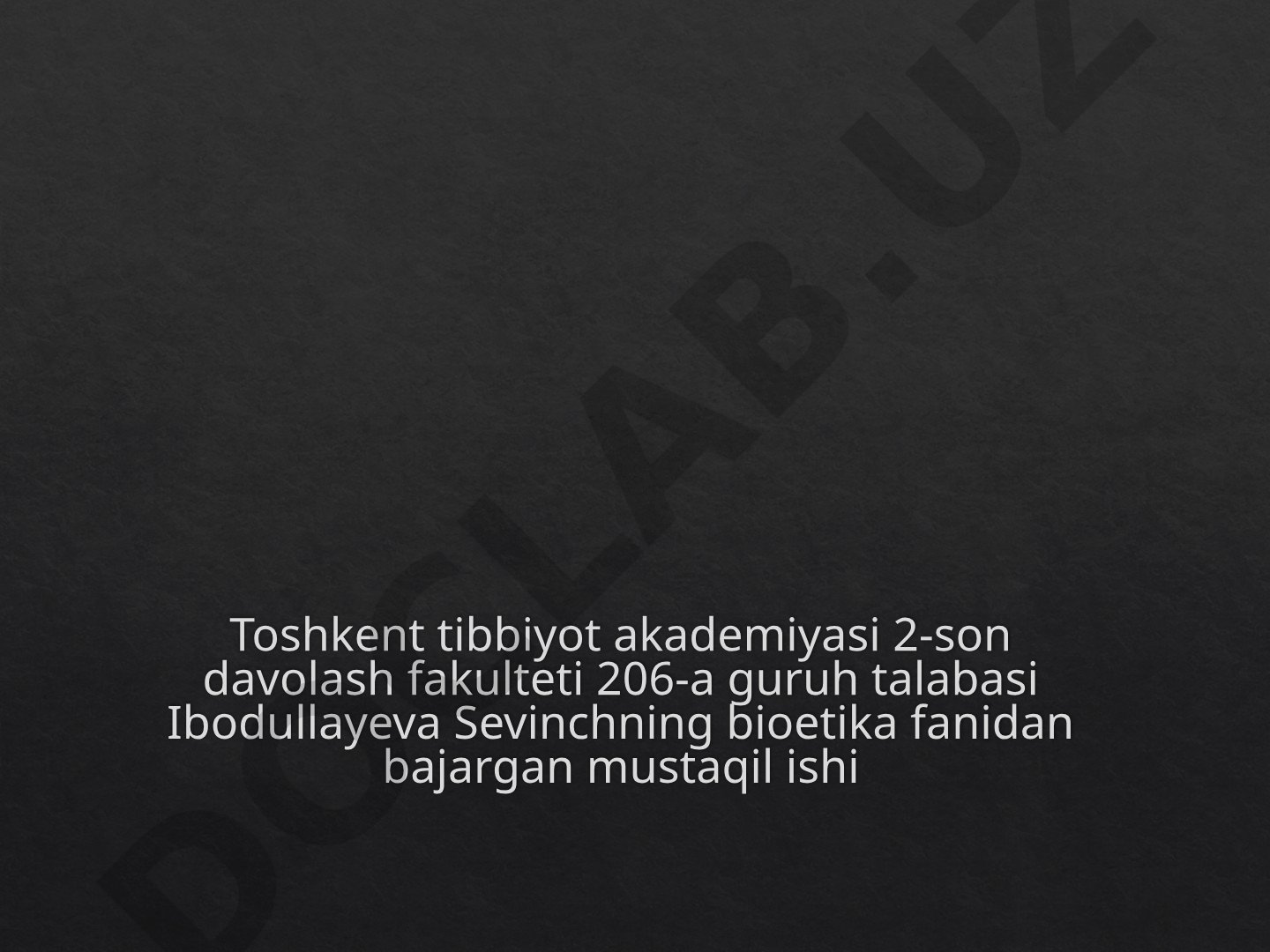 O'zbekistonda homiladorlikni to'xtatish masalasi Tibbiy, ijtimoiy va huquqiy yondashuvlar