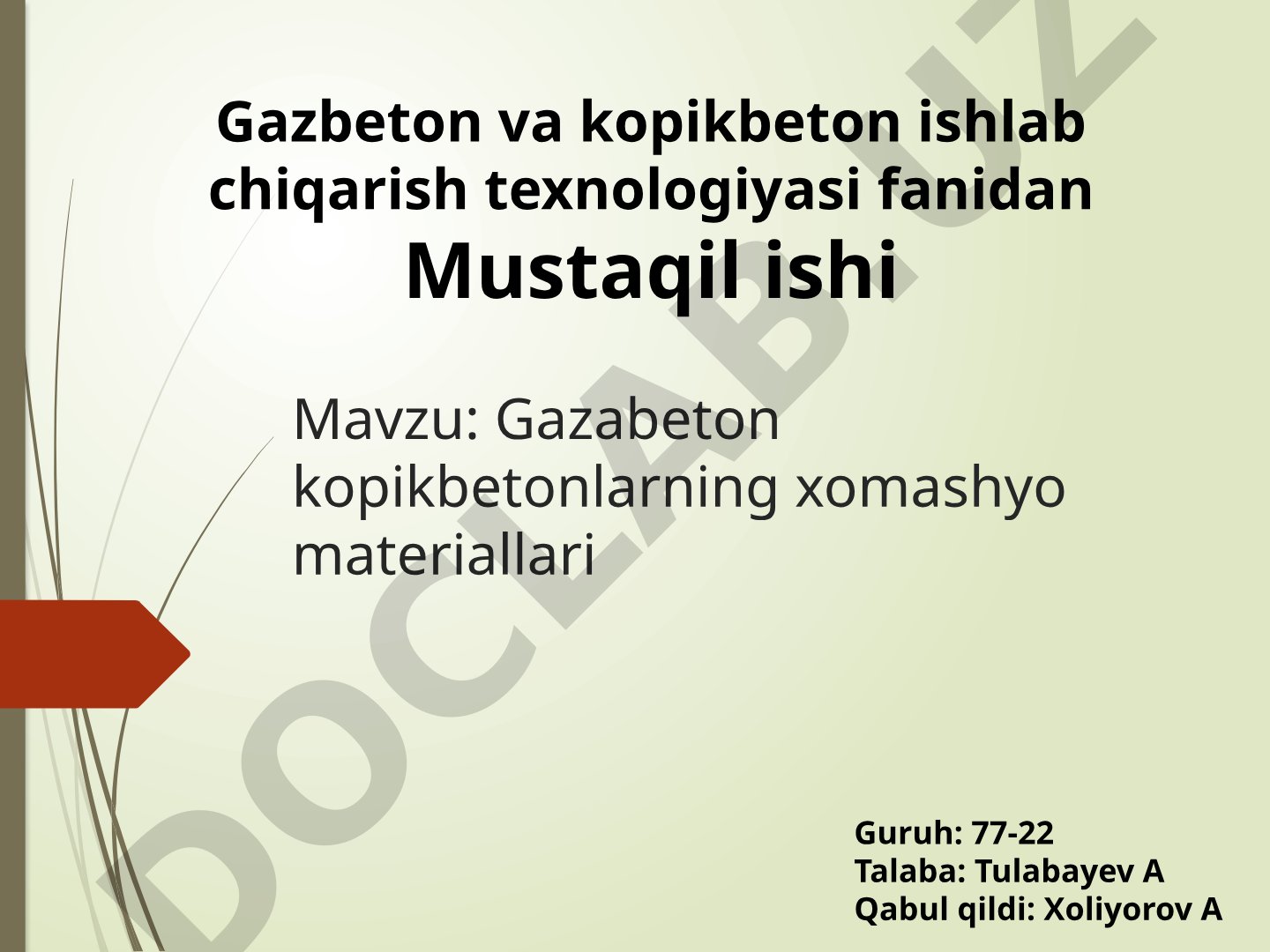 Gazabeton kopikbetonlarning xomashyo materiallari
