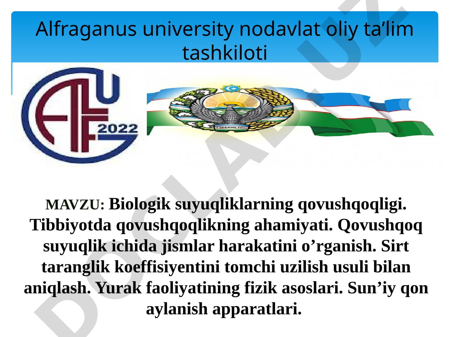 Biologik suyuqliklarning qovushqoqligi va tibbiyotda ahamiyati
