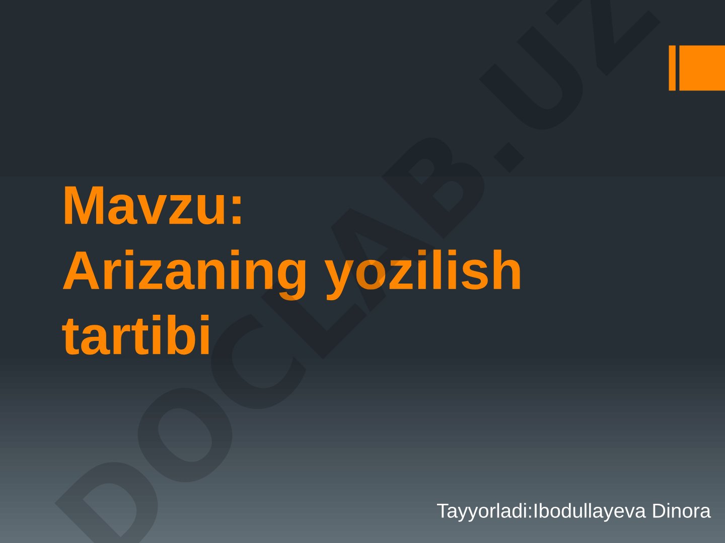 Ariza turlari, murojaat usullari va ariza yozish namunasi haqida taqdimot