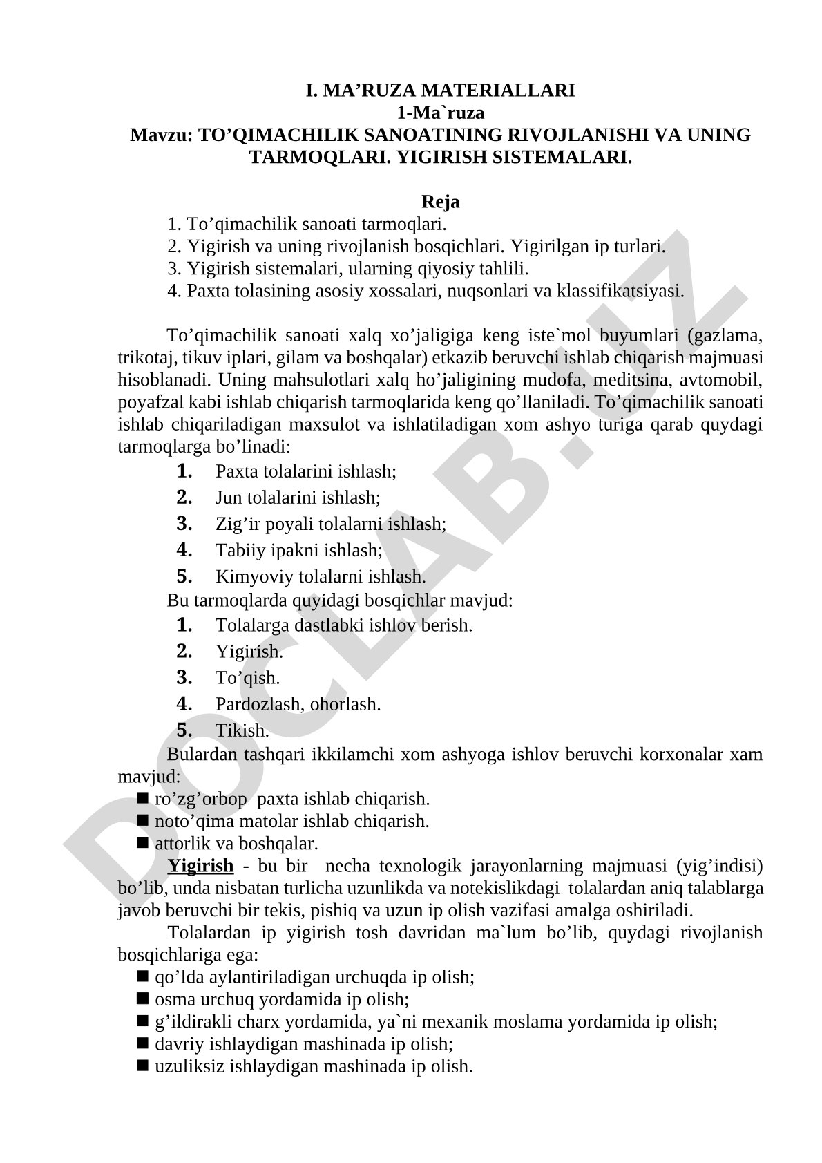 To'qimachilik sanoatining rivojlanishi va uning tarmoqlari. Yigirish sistemalari