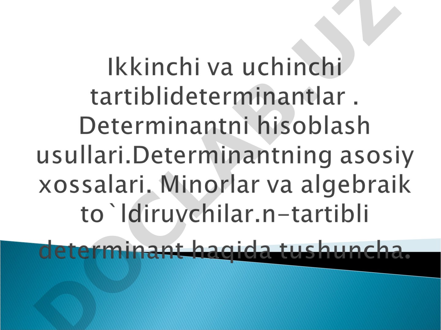 Ikkinchi va uchunchi tartibli determinantlar