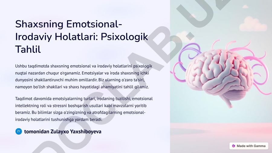 Shaxsning emotsional-irodaviy holatlari psixologik tahlili