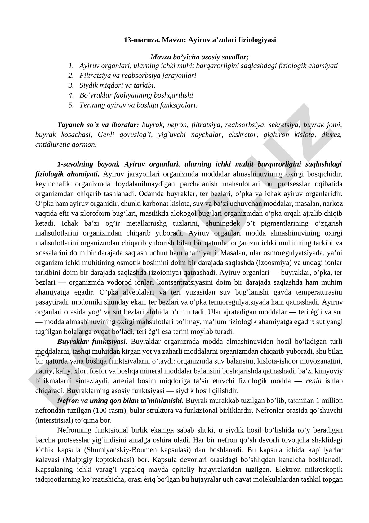 Ayiruv organlari, filtratsiya va reabsorbsiya jarayonlari, siydik tarkibi, buyraklar