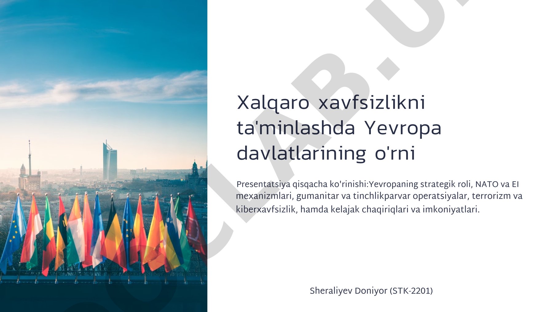 Xalqaro xavfsizlikni ta'minlashda Yevropa davlatlarining o'rni