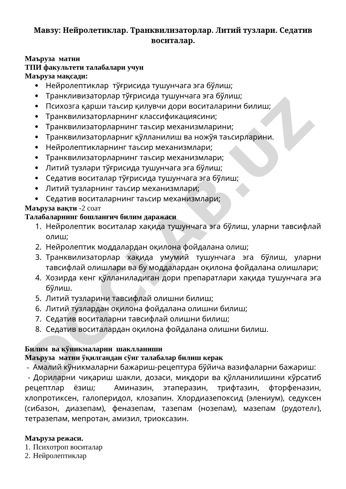 Нейролептиклар. Транквилизаторлар. Литий тузлари. Седатив воситалар