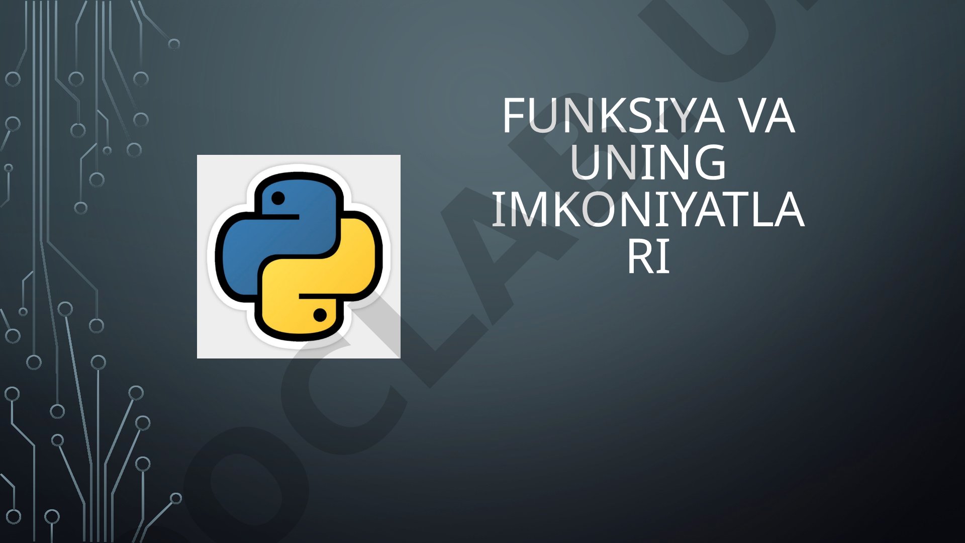 Funksiya va uning imkoniyatlari