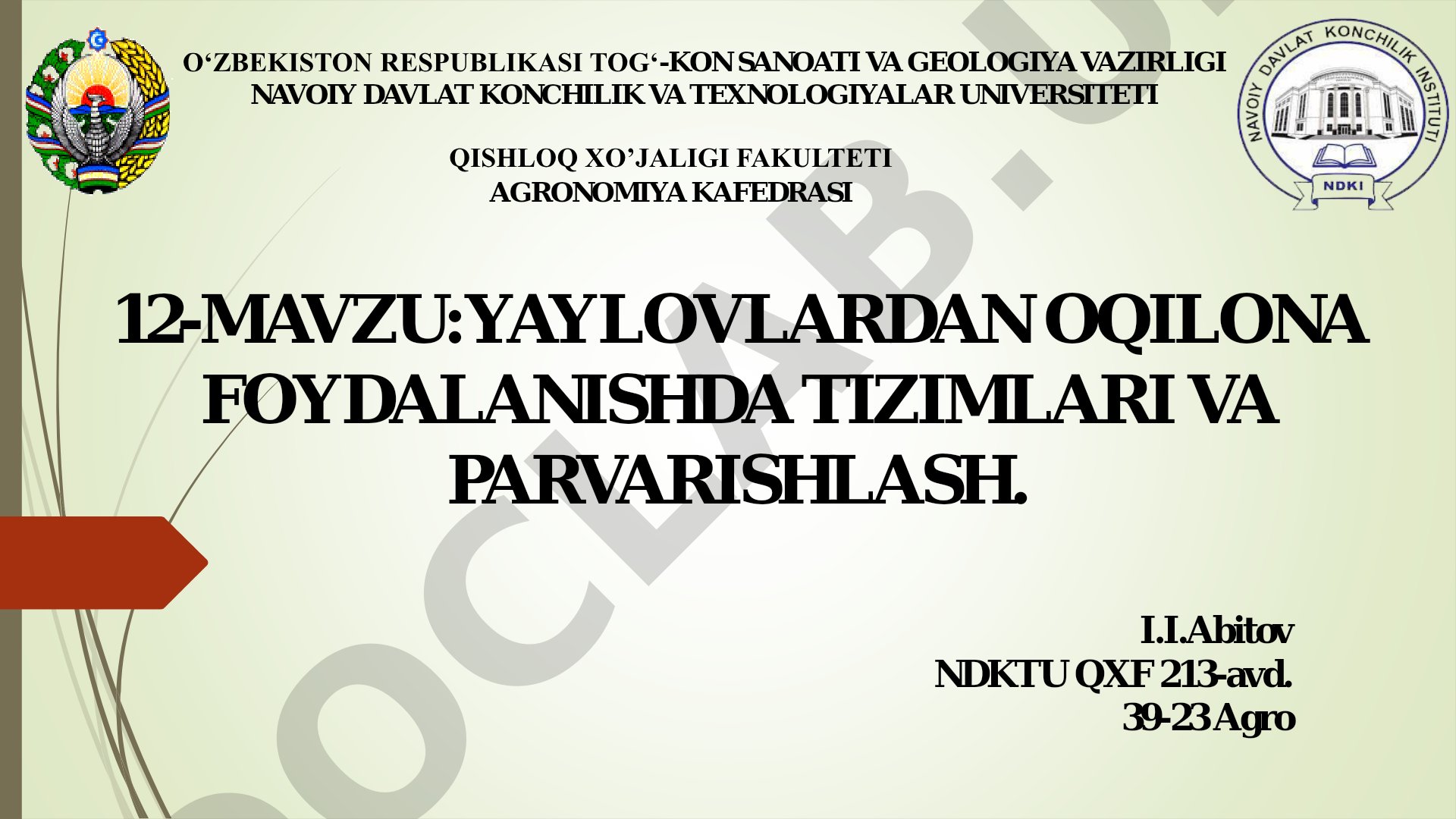 Yaylovlardan oqilona foydalanishda tizimlari va parvarishlash