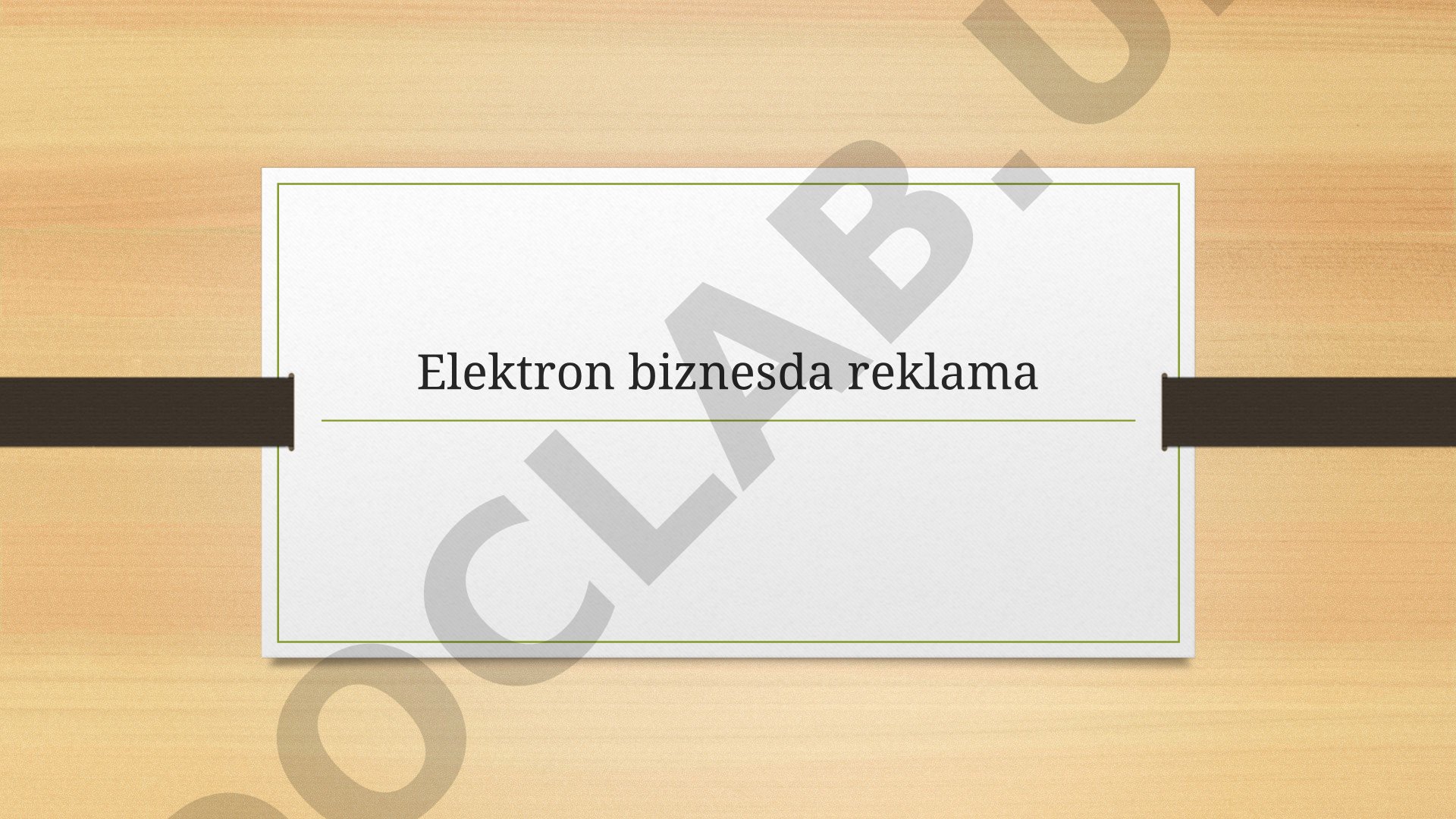Elektron biznesda reklama