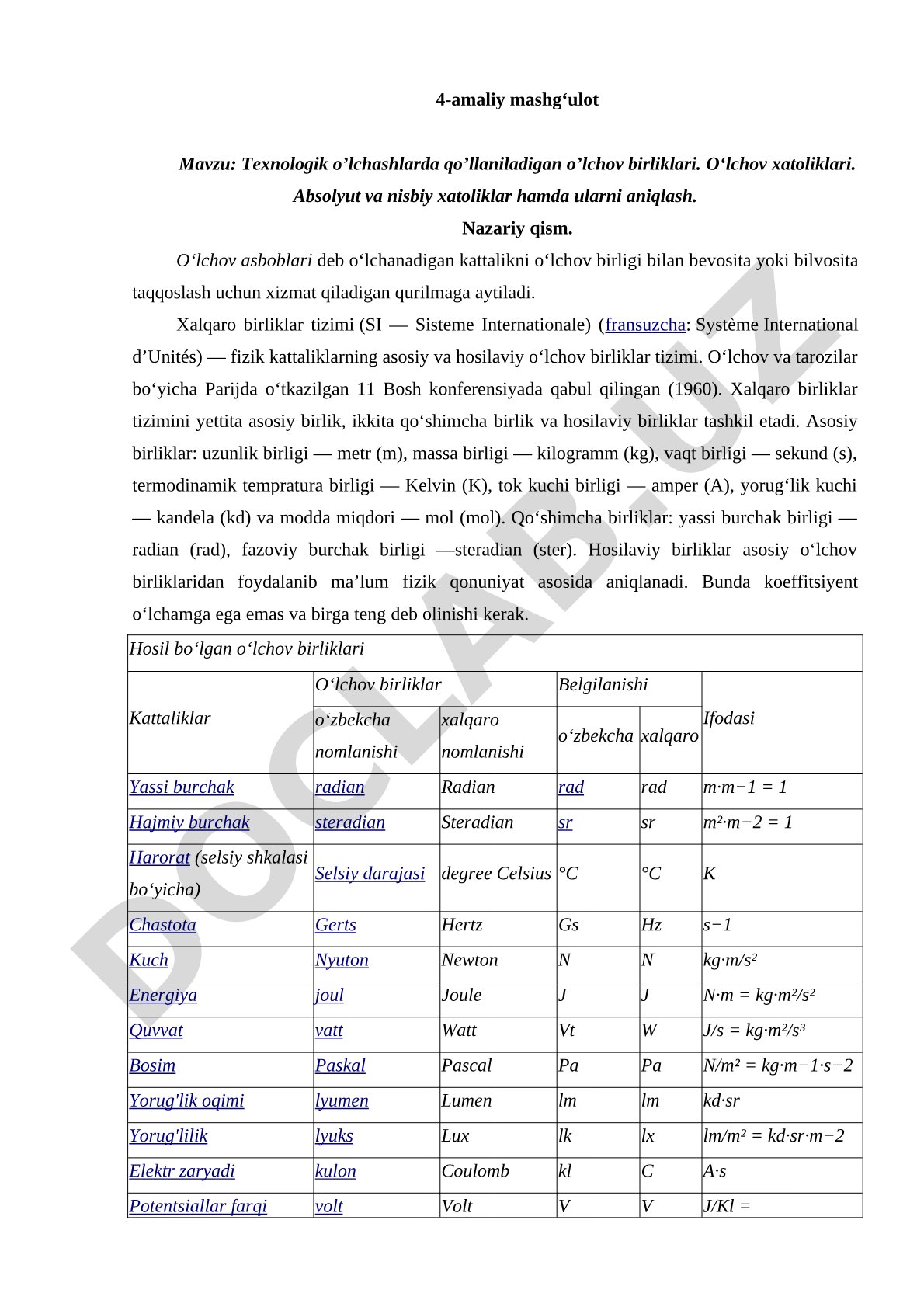 Texnologik o'lchashlarda qo'llaniladigan o'lchov birliklari. O'lchov xatoliklari. Absolyut va nisbiy xatoliklar hamda ularni aniqlash