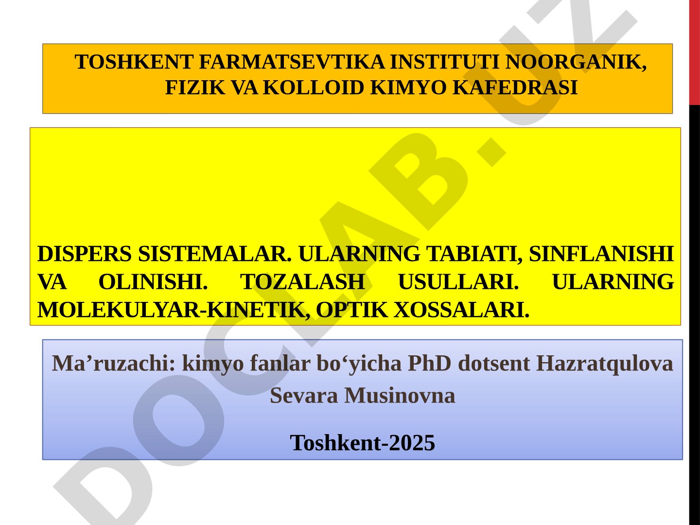 Dispers sistemalar: tabiati, sinflanishi, olinishi va xossalari