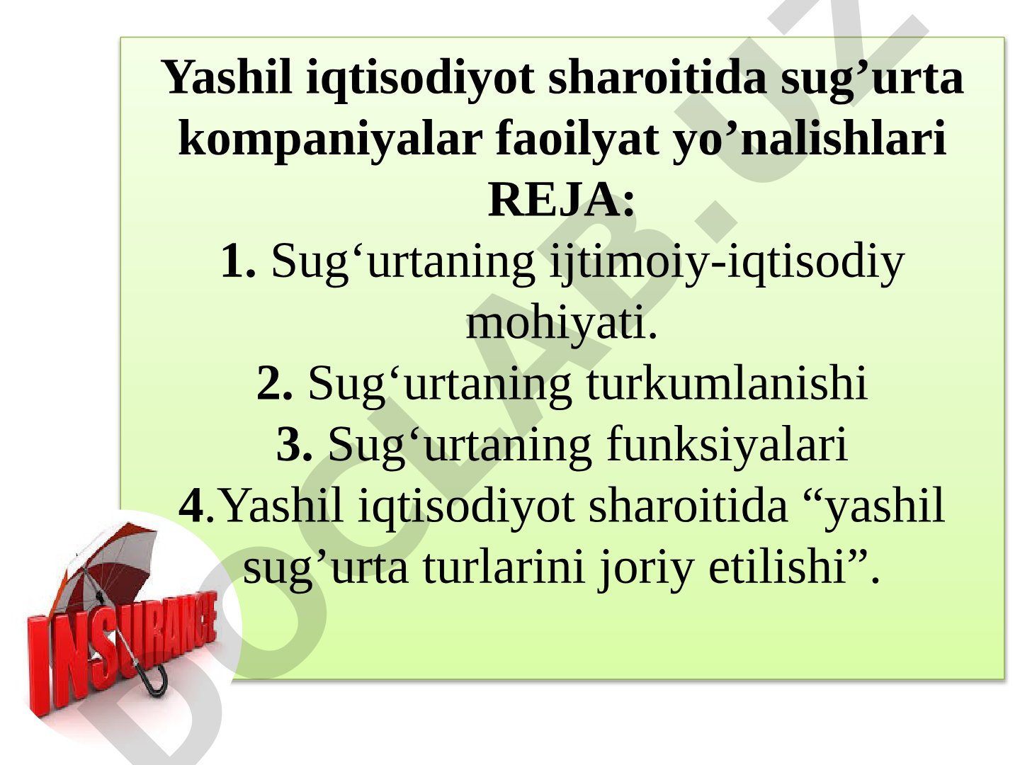 Yashil iqtisodiyot sharoitida sug'urta kompaniyalar faoliyat yo'nalishlari