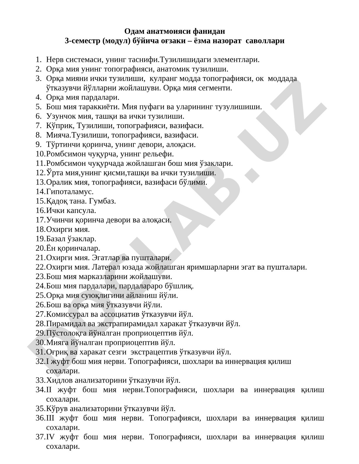 Одам анатмоияси фанидан 3-семестр (модул) бўйича оғзаки – ёзма назорат саволлари