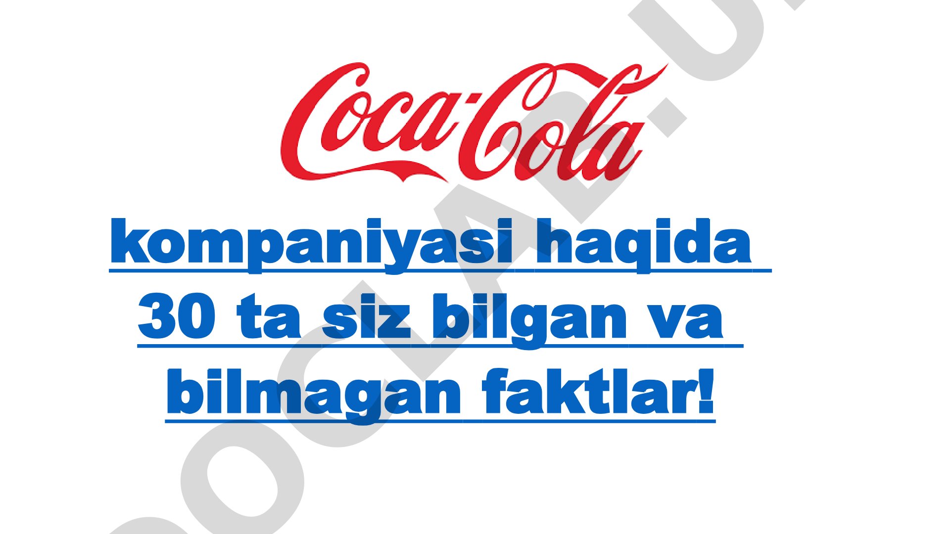 Kompaniyasi haqida 30 ta siz bilgan va bilmagan faktlar