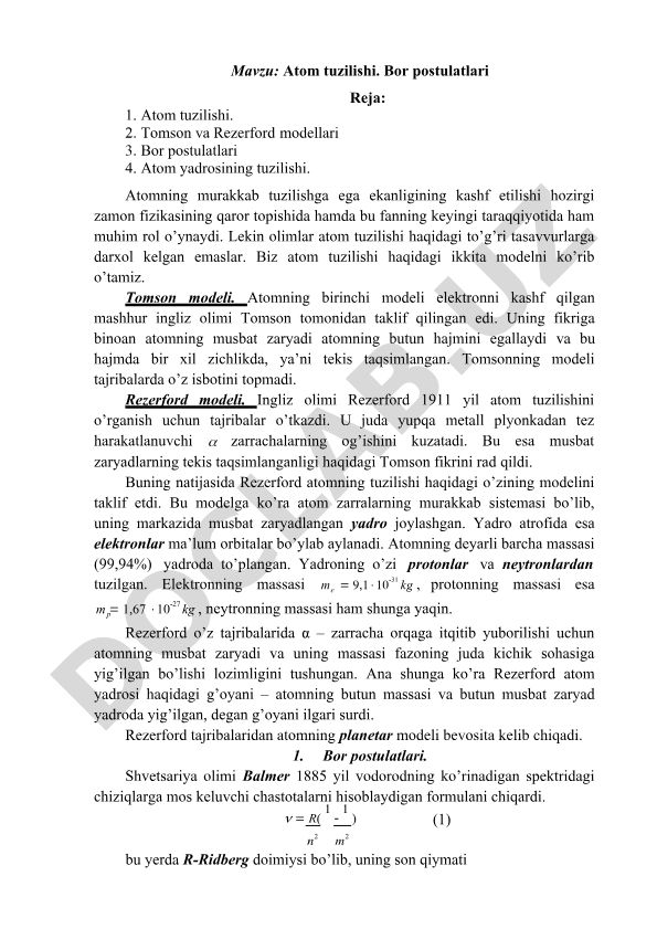 Atom tuzilishi. Bor postulatlari