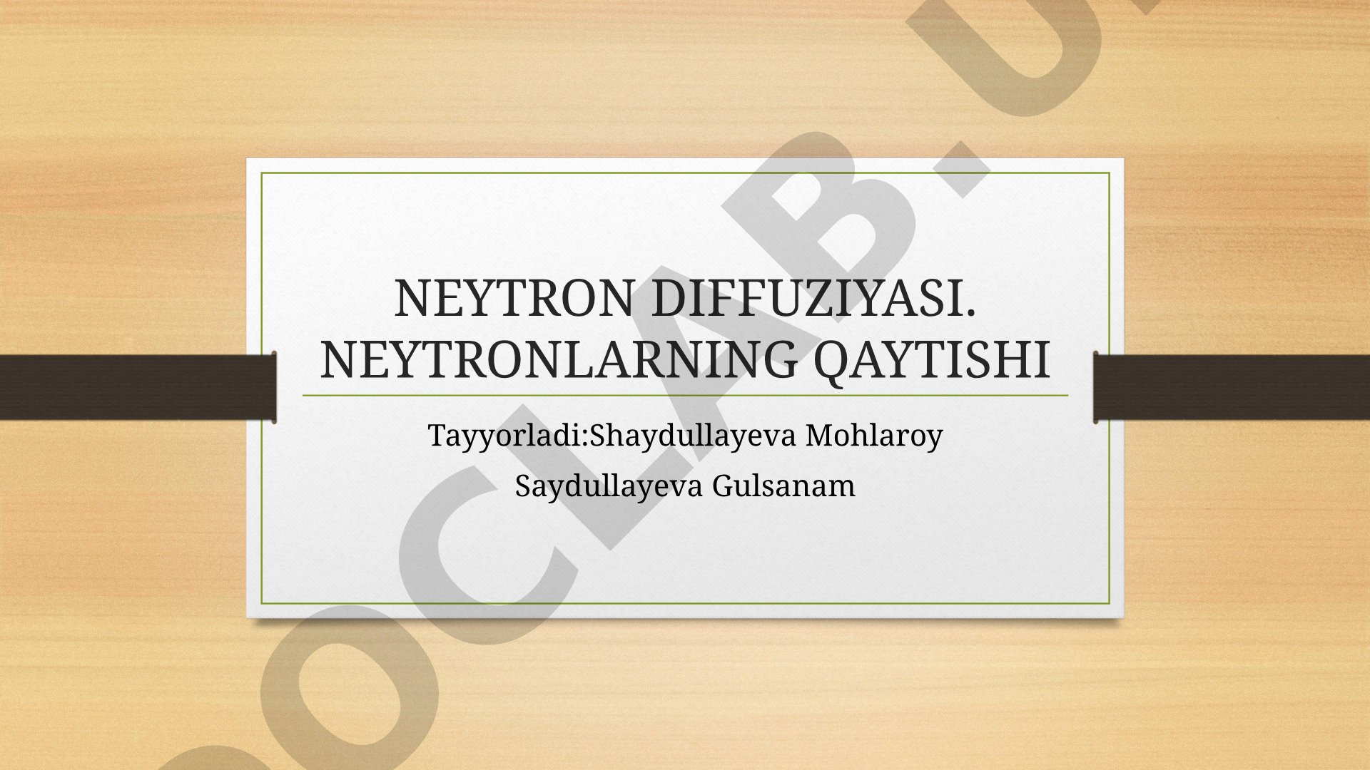 Neytron diffuziyasi. Neytronlarning qaytishi