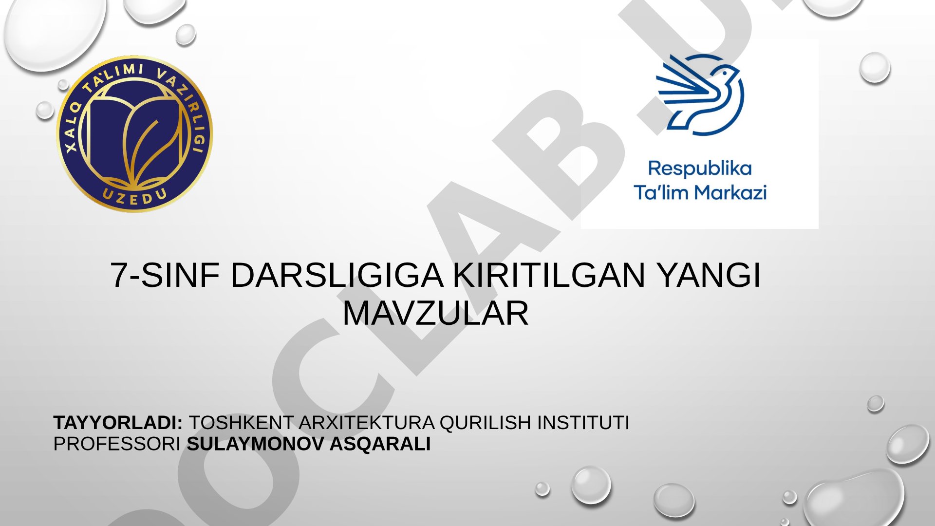 7-SINF DARSLIGIGA KIRITILGAN YANGI MAVZULAR