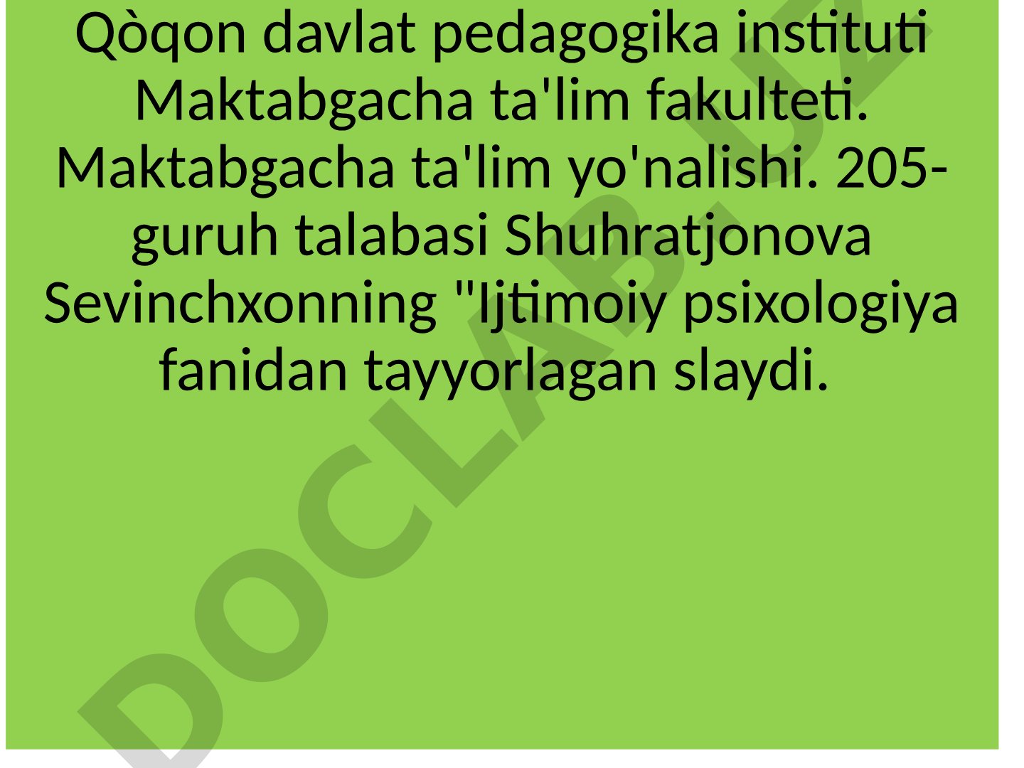 Maktabgacha ta'lim fakulteti talabasi tomonidan ijtimoiy psixologiya fanidan tayyorlangan
