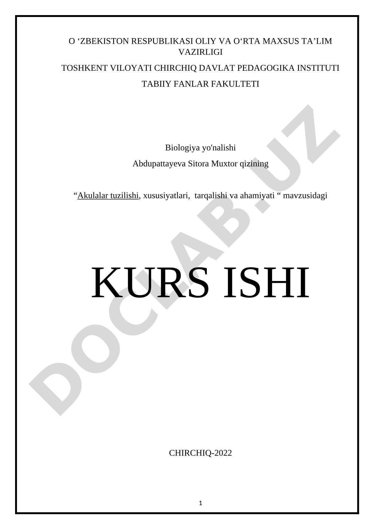Akulalar tuzilishi, xususiyatlari, tarqalishi va ahamiyati