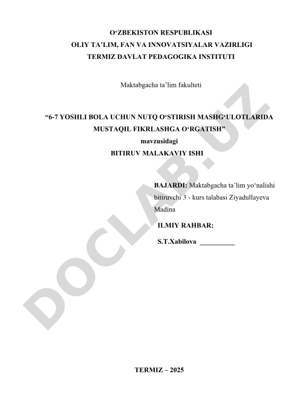 6-7 yoshli bola uchun nutq o‘stirish mashg‘ulotlarida mustaqil fikrlashga o‘rgatish