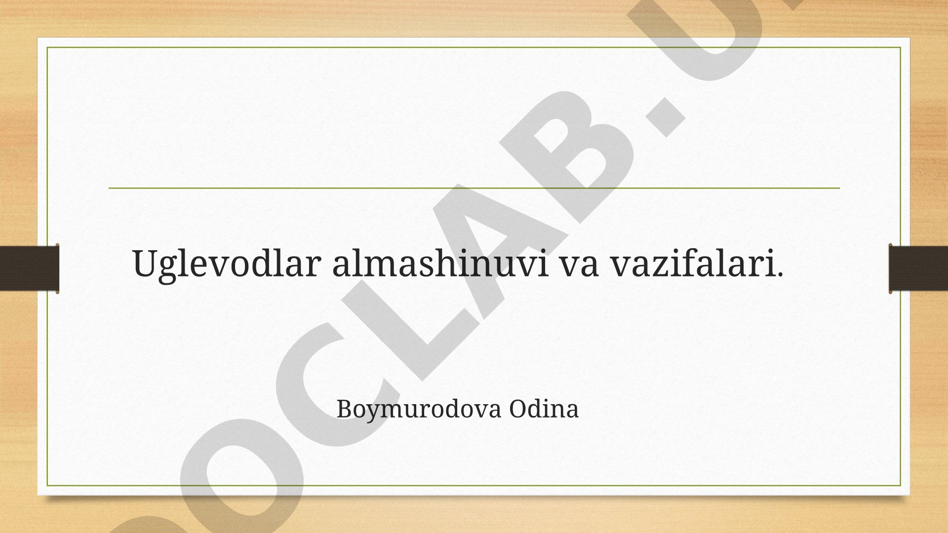 Uglevodlar almashinuvi va vazifalari