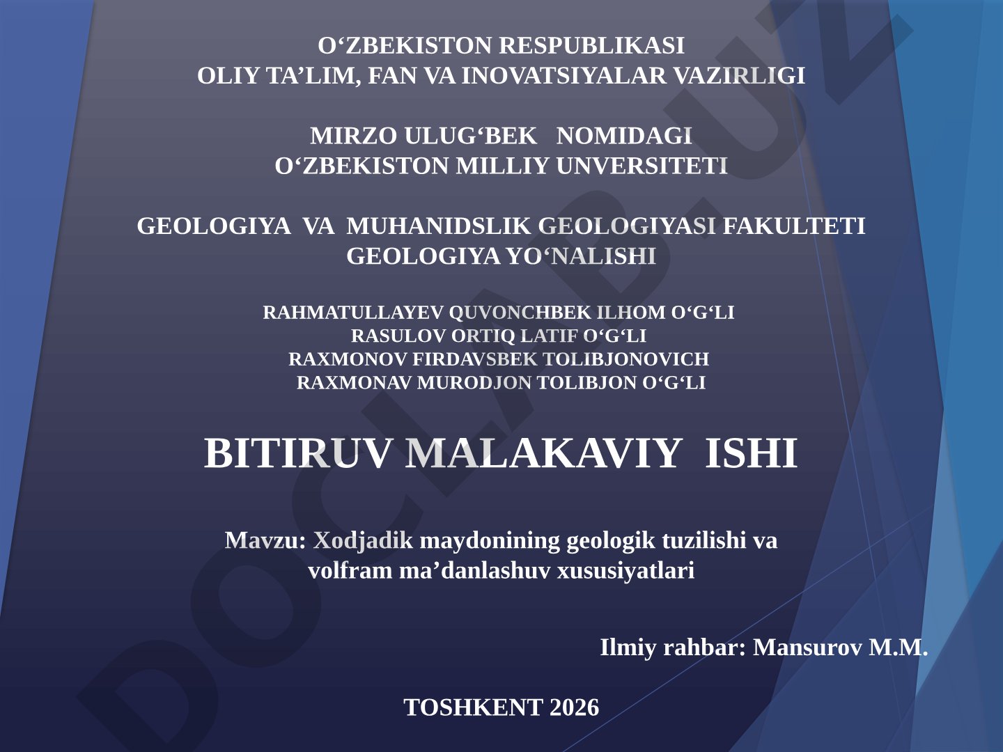 Xodjadik maydonining geologik tuzilishi va volfram ma’danlashuv xususiyatlari