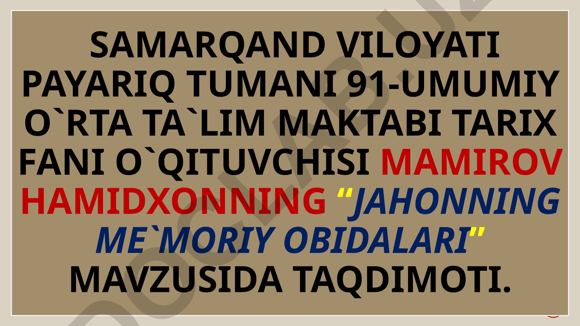 Jahonning me'moriy obidalari