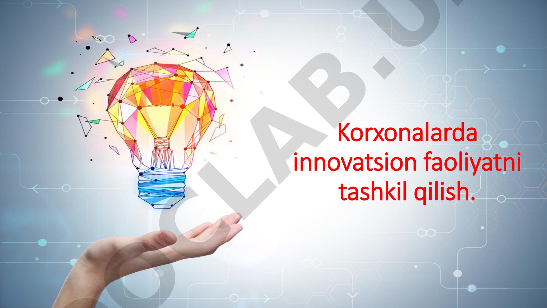 Korxonalarda innovatsion faoliyatni tashkil qilish