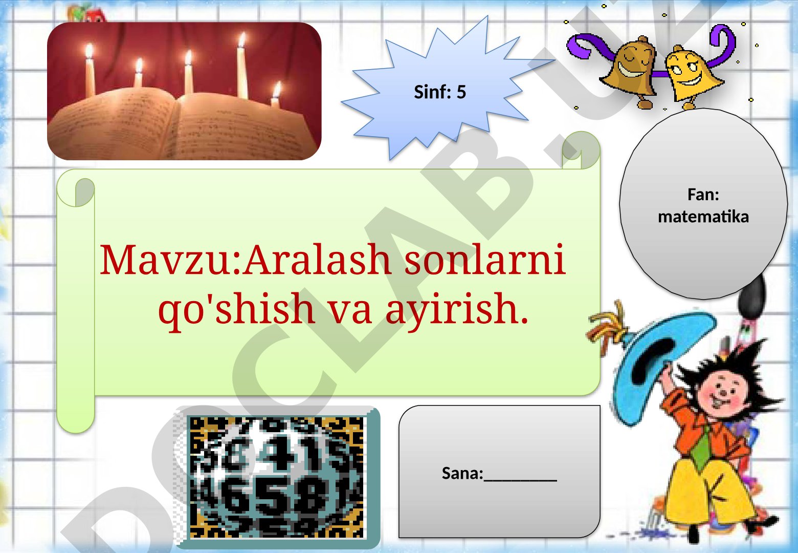 Aralash sonlarni qo'shish va ayirish