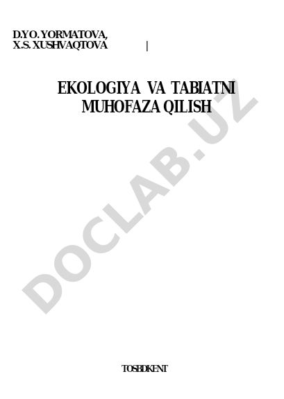 Ekologiya va tabiatni muhofaza qilish
