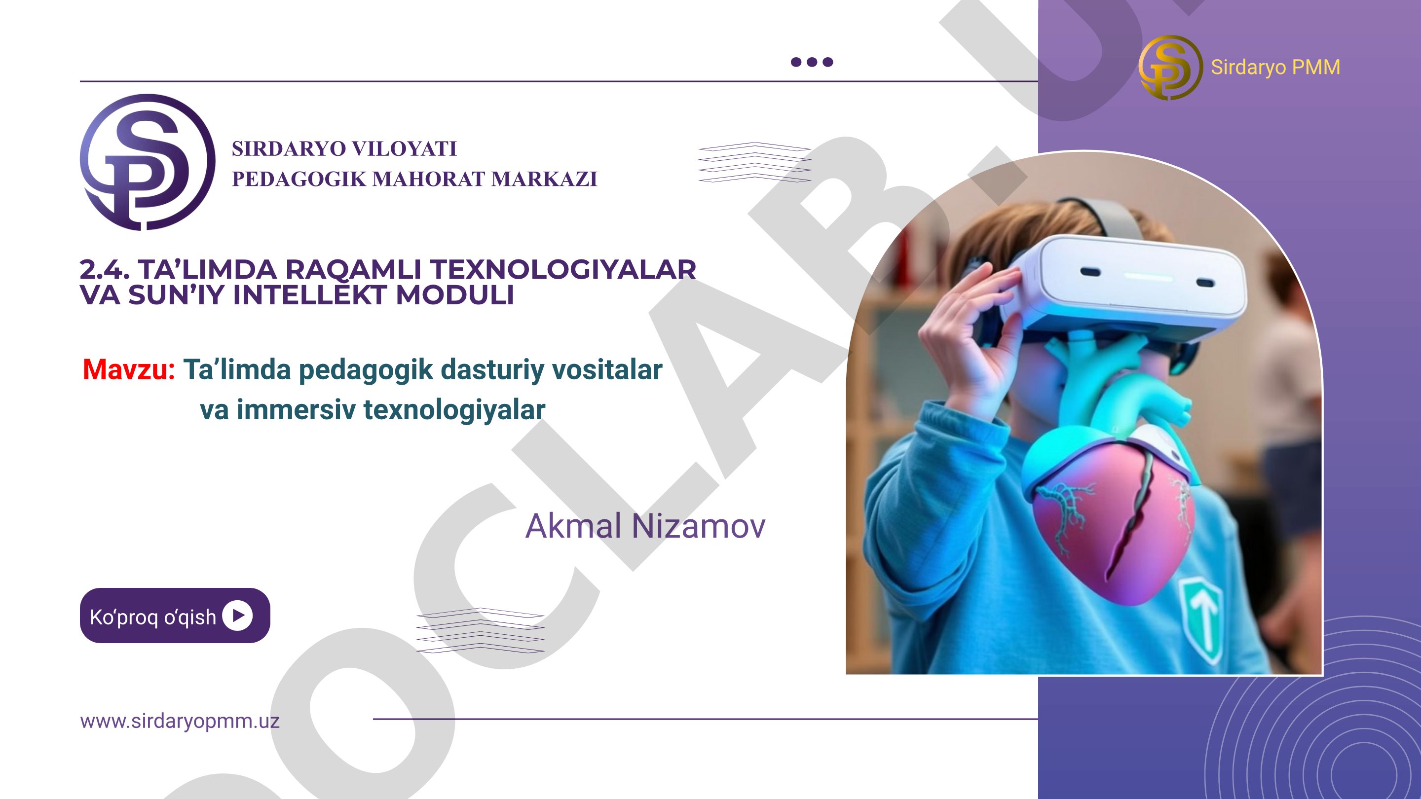 Ta’limda pedagogik dasturiy vositalar va immersiv texnologiyalar