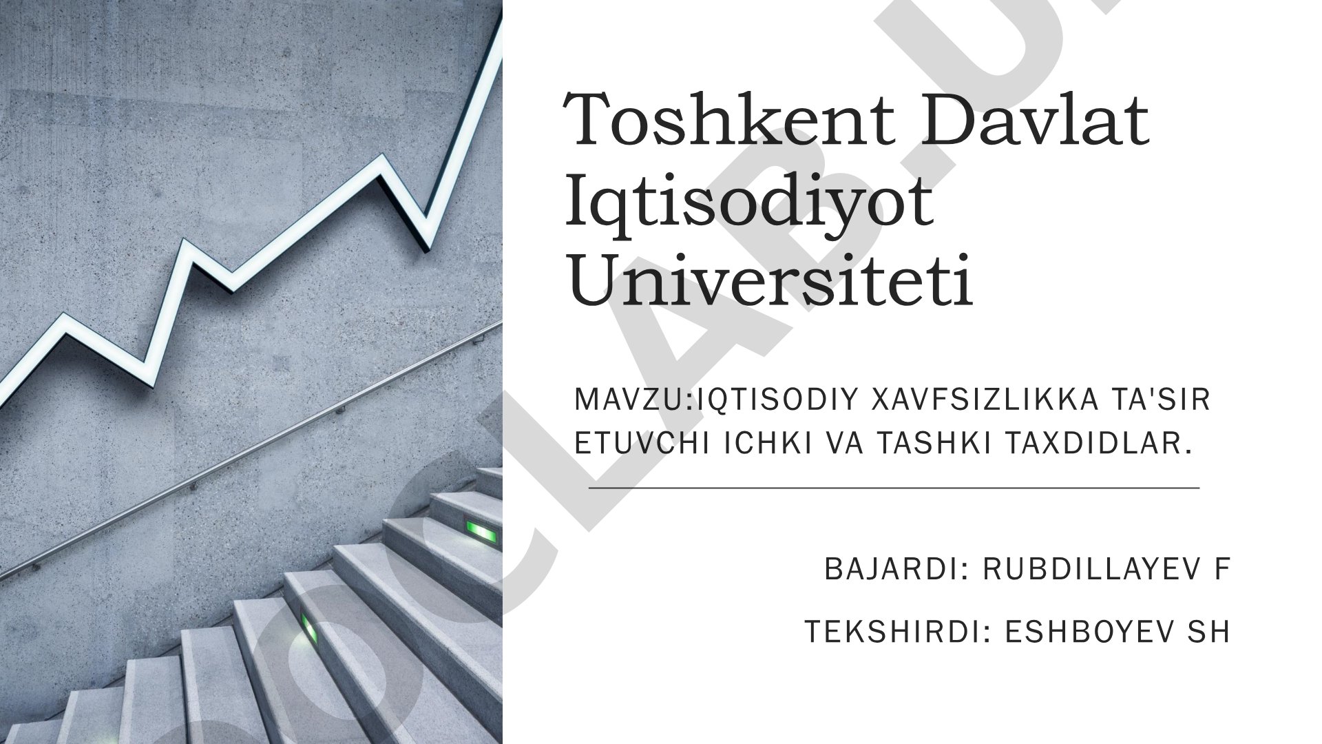 Iqtisodiy xavfsizlikka ta'sir etuvchi ichki va tashqi taxdidlar