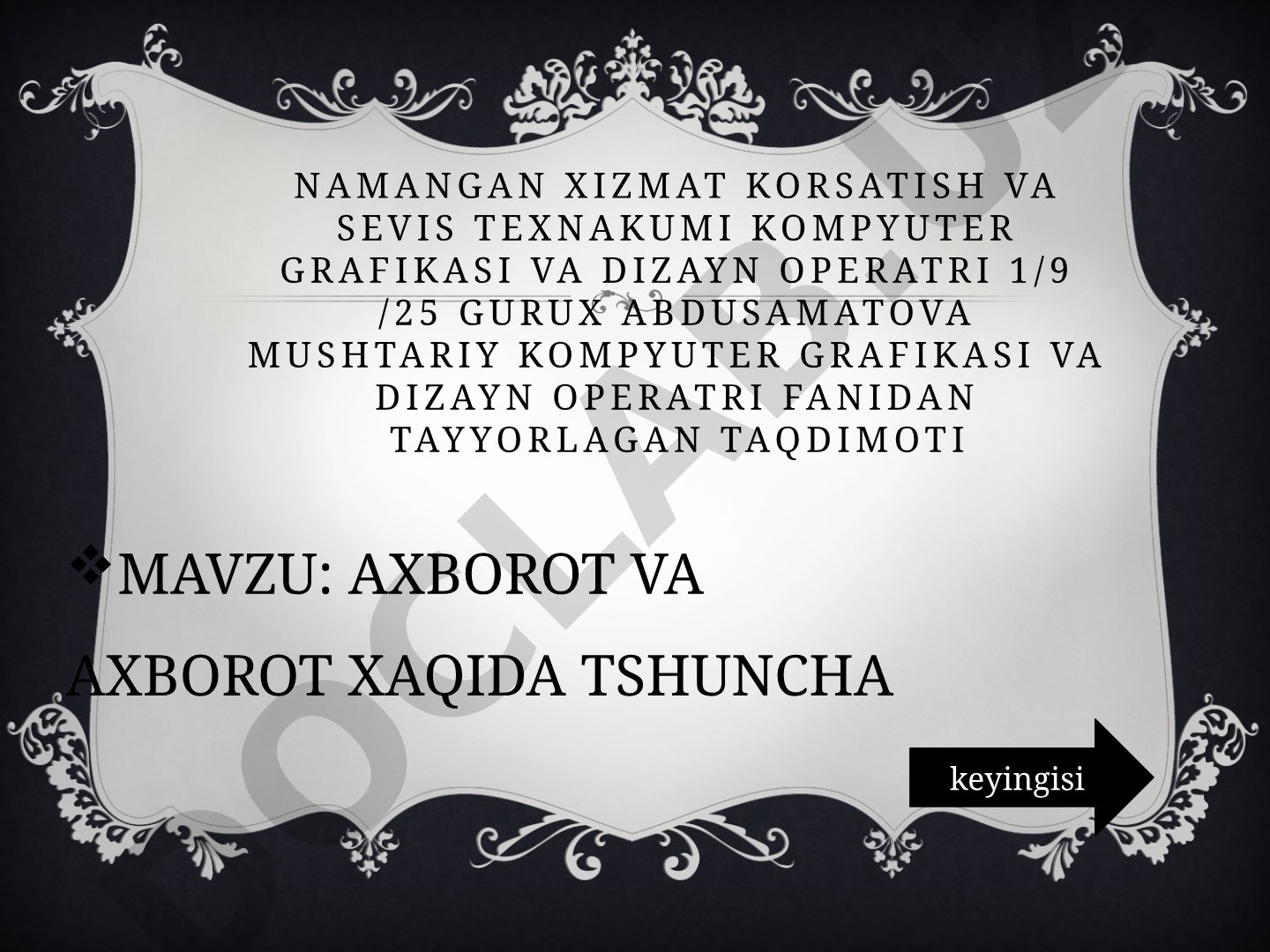 AXBOROT VA AXBOROT XAQIDA TSHUNCHA