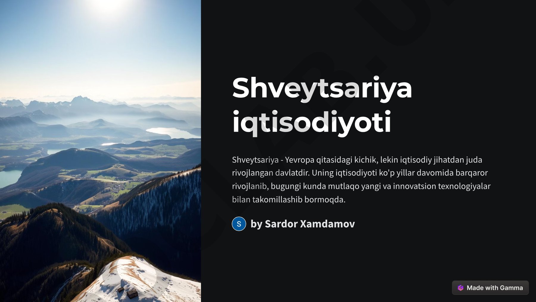 Shveytsariya iqtisodiyotining tarixiy rivojlanishi va asosiy tarmoqlari