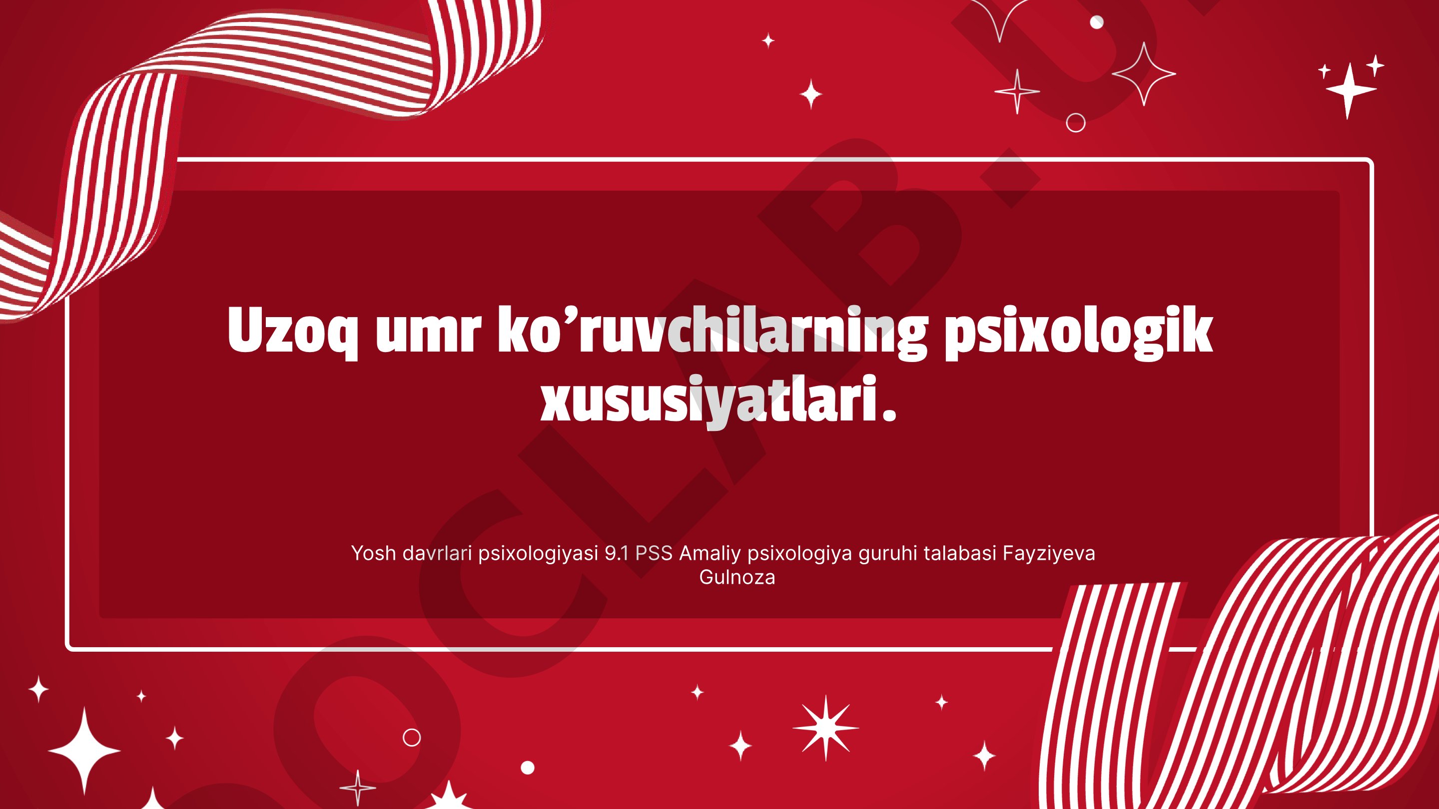 Uzoq umr ko'ruvchilarning psixologik xususiyatlari